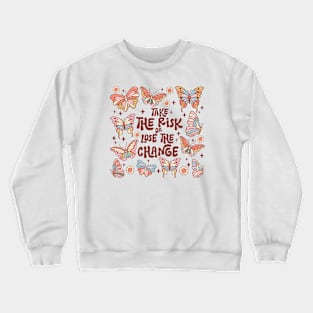 Butterfly the change Distressed Crewneck Sweatshirt